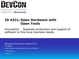 ID A31L:	Open Hardware with 	Open Tools