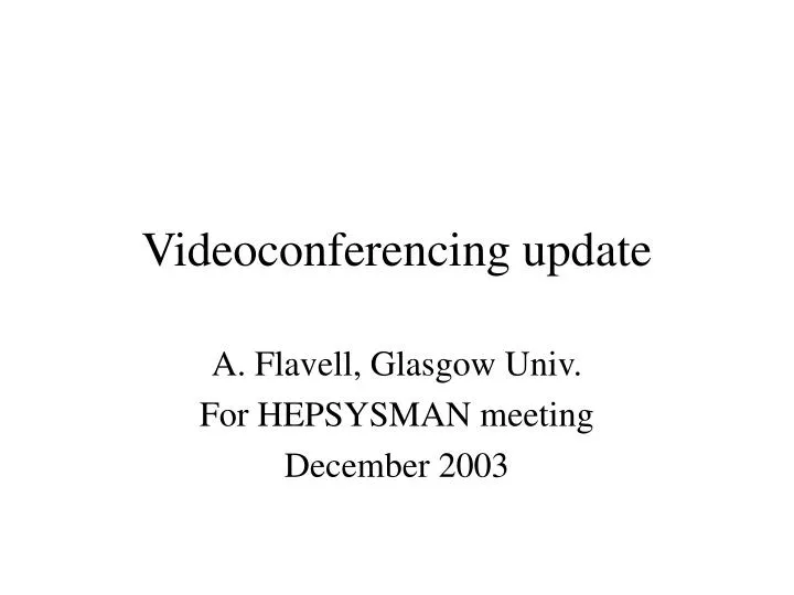 videoconferencing update