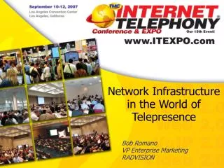 Network Infrastructure in the World of Telepresence