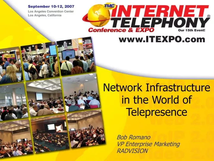 network infrastructure in the world of telepresence