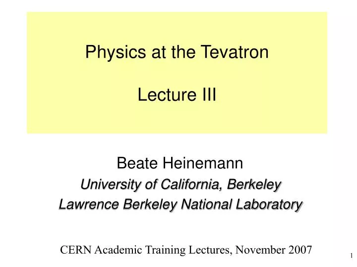 physics at the tevatron lecture iii