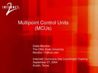 Multipoint Control Units (MCUs)