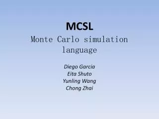 MCSL Monte Carlo simulation language