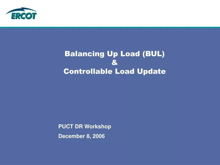 balancing up load bul controllable load update