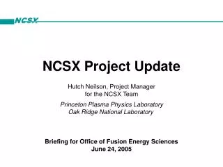 NCSX Project Update