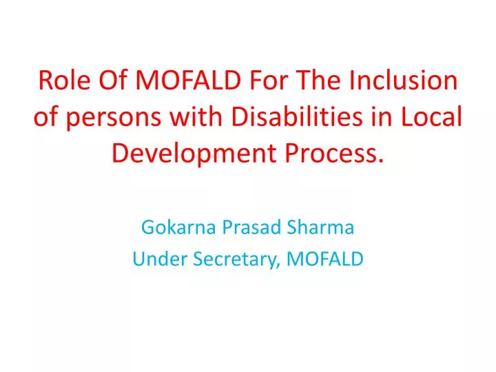 role of mofald for the inclusion of persons with disabilities in local development process