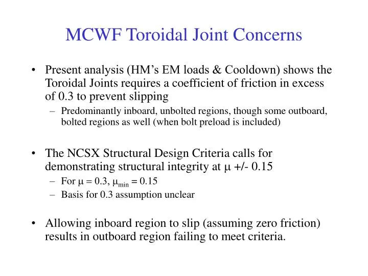 mcwf toroidal joint concerns