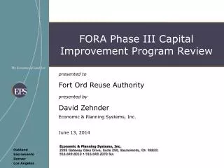 presented to Fort Ord Reuse Authority presented by David Zehnder