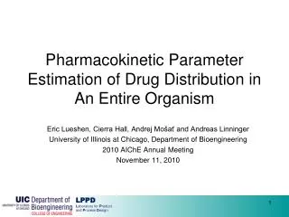 Pharmacokinetic Parameter Estimation of Drug Distribution in An Entire Organism