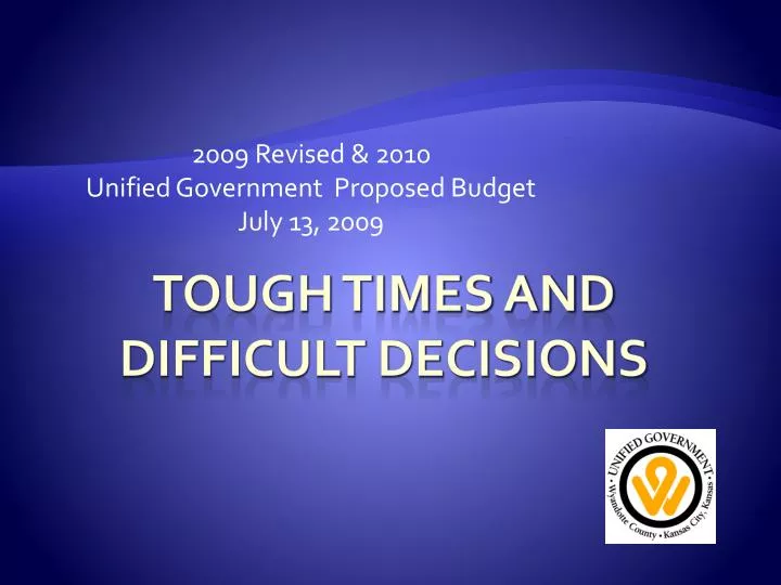 2009 revised 2010 unified government proposed budget july 13 2009