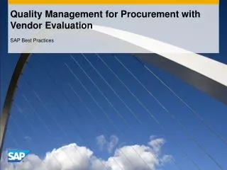 Quality Management for Procurement with Vendor Evaluation