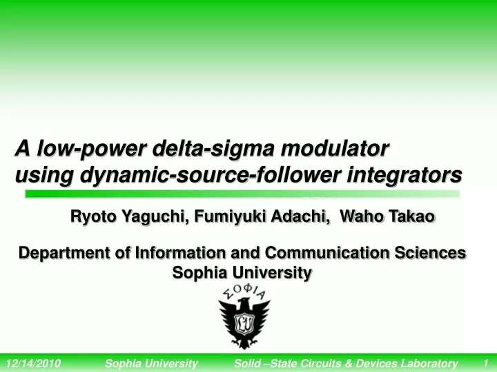 a low power delta sigma modulator using dynamic source follower integrators