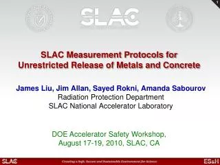 SLAC Measurement Protocols for Unrestricted Release of Metals and Concrete