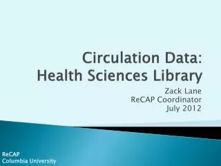 Circulation Data: Health Sciences Library