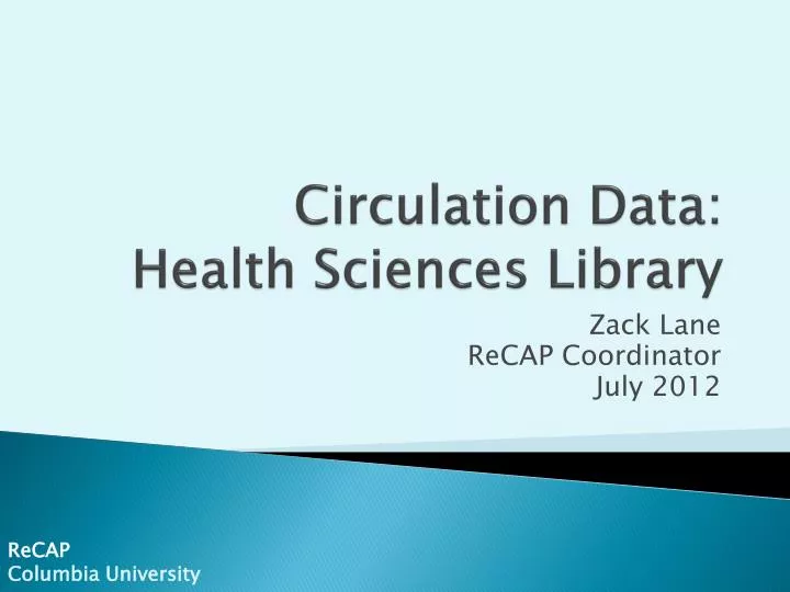 circulation data health sciences library