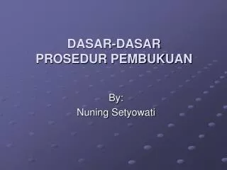 dasar dasar prosedur pembukuan