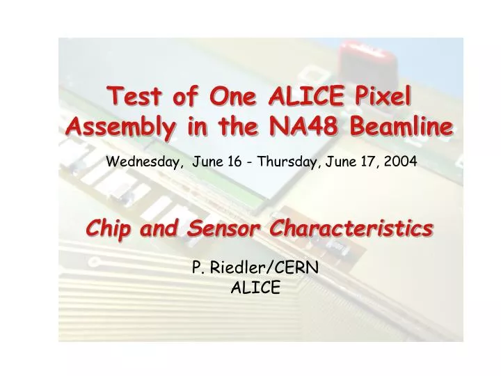 test of one alice pixel assembly in the na48 beamline
