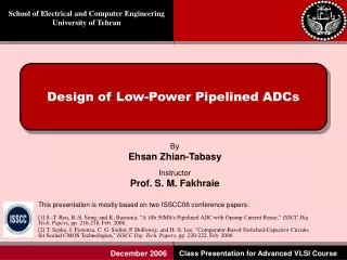 Design of Low-Power Pipelined ADCs