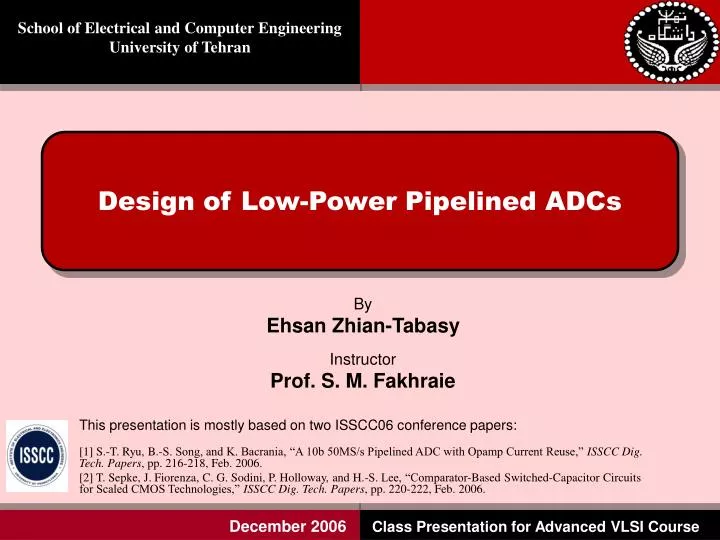 design of low power pipelined adcs