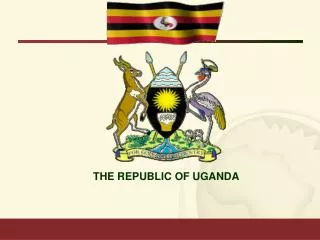 THE REPUBLIC OF UGANDA