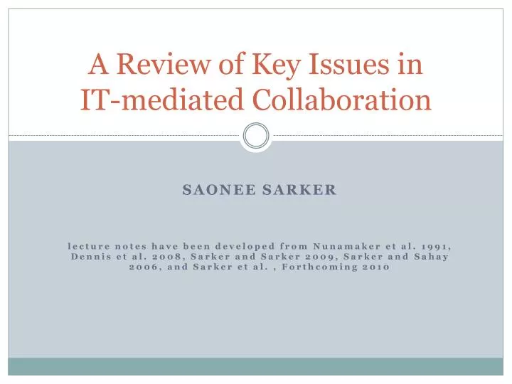 a review of key issues in it mediated collaboration