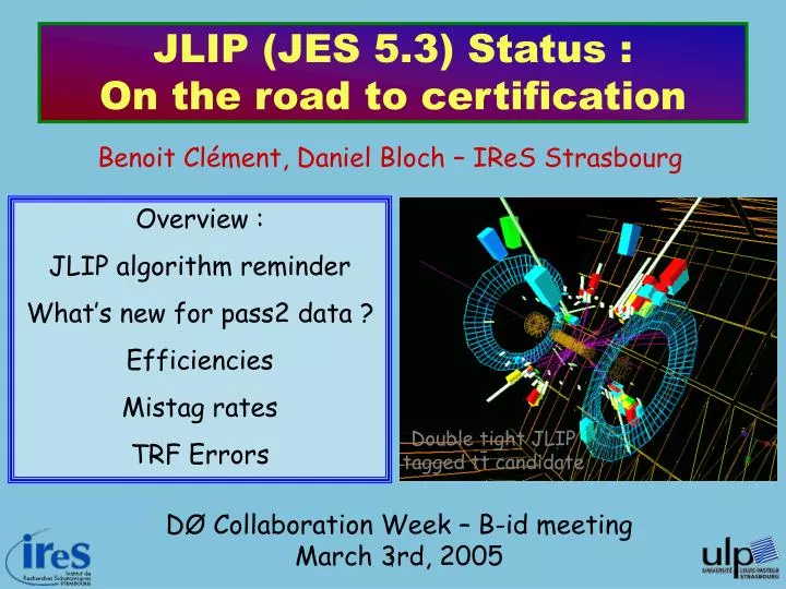 jlip jes 5 3 status on the road to certification