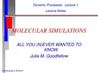 MOLECULAR SIMULATIONS