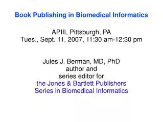 Book Publishing in Biomedical Informatics