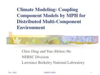 Climate Modeling: Coupling Component Models by MPH for Distributed Multi-Component Environment