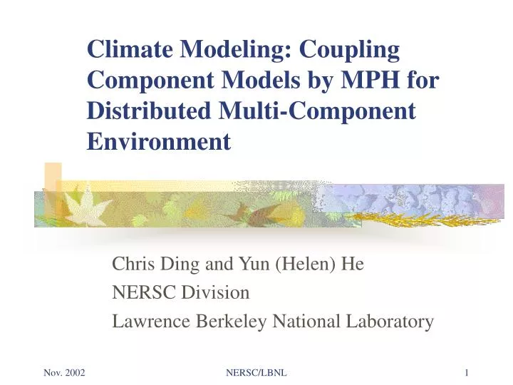 climate modeling coupling component models by mph for distributed multi component environment