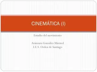 cinem tica i
