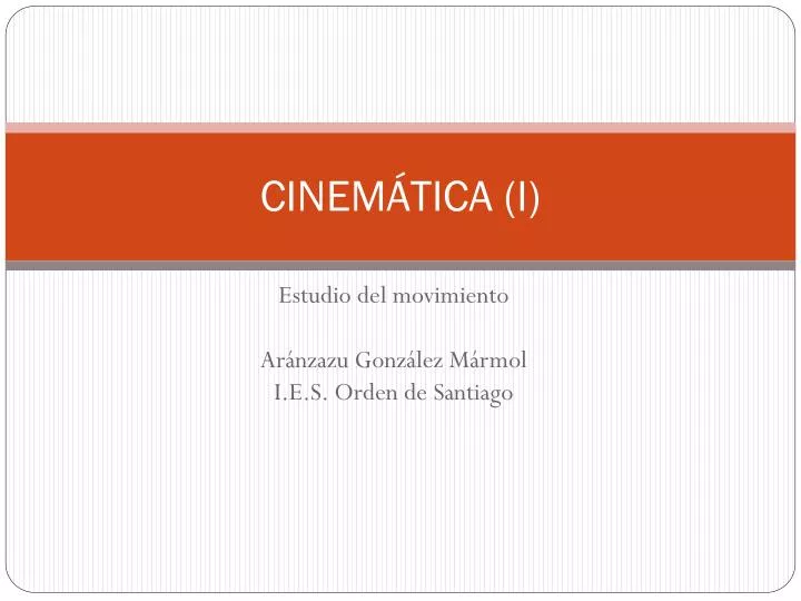 cinem tica i