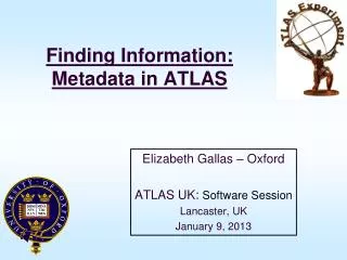 Finding Information: Metadata in ATLAS