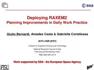 Deploying RAXEM2 Planning Improvements in Daily Work Practice