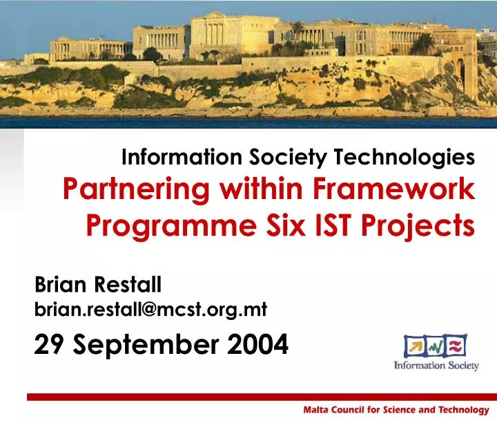 information society technologies partnering within framework programme six ist projects