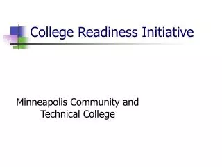 College Readiness Initiative