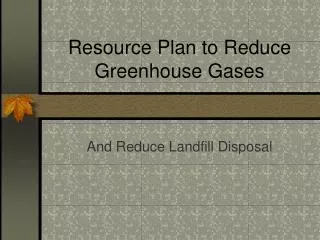 Resource Plan to Reduce Greenhouse Gases