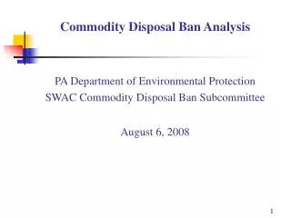 Commodity Disposal Ban Analysis PA Department of Environmental Protection