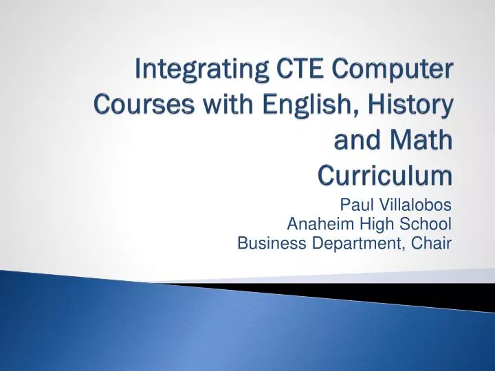 integrating cte computer courses with english history and math curriculum