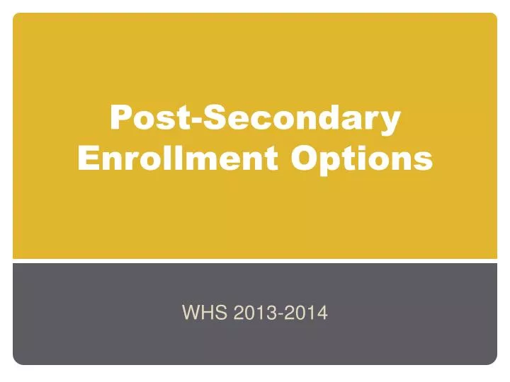 post secondary enrollment options