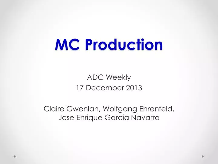 mc production