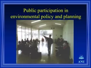 Public participation in environmental policy and planning