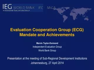 Evaluation Cooperation Group (ECG) Mandate and Achievements