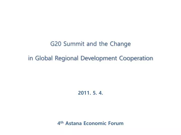 g20 summit and the change in global regional development cooperation