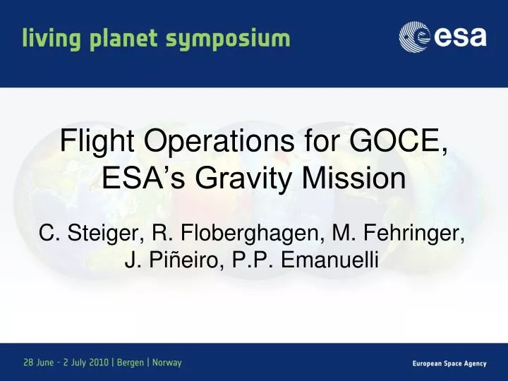 flight operations for goce esa s gravity mission