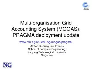 Multi-organisation Grid Accounting System (MOGAS): PRAGMA deployment update