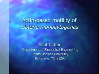 Actin-based motility of Listeria monocytogenes