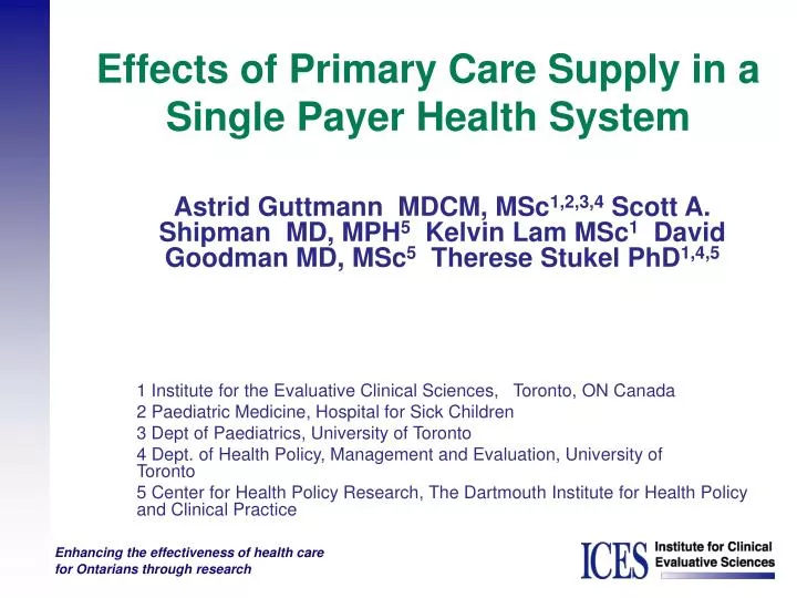 effects of primary care supply in a single payer health system