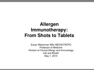 Allergen Immunotherapy: From Shots to Tablets