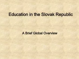 Education in the Slovak Republic